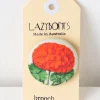 Women Lazybones Geranium Brooch